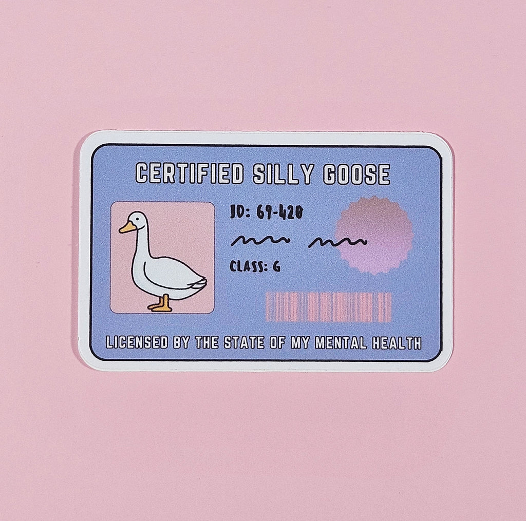 Silly Goose License Waterproof Sticker