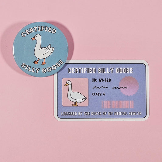 Certified Silly Goose Bundle Sticker AND Pin